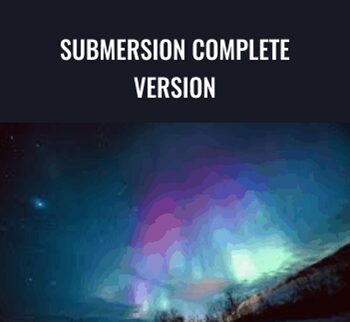 Submersion Complete Version - Steve Pavlina
