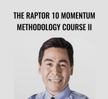 The Raptor 10 Momentum Methodology Course II – Steven Primo