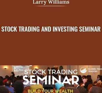 Stock Trading and Investing Seminar - Larry Williams