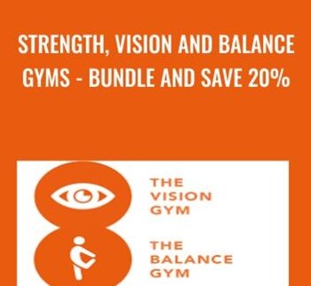 Strength, Vision and Balance Gyms - Bundle and SAVE 20% - Zhealtheducation