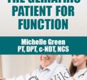 Strengthening the Geriatric Patient for Function - Michelle Green