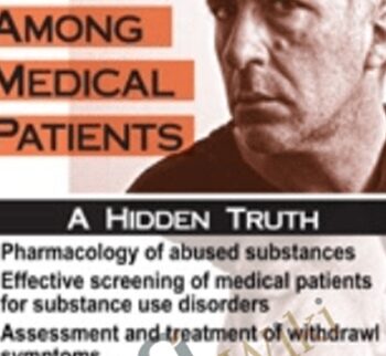 Substance Abuse Among Medical Patients: A Hidden Truth - JeanAnne Johnson Talbert