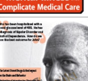 Substance Abuse and Mental Illness that Complicate Medical Care - Pamela J. Ridley