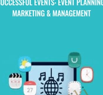 Successful Events: Event Planning, Marketing & Management – Alex Genadinik