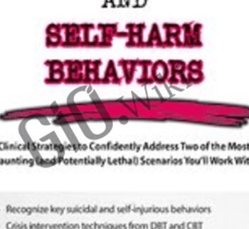 Suicidal Clients and Self-Harm Behaviors: Clinical Strategies to Confidently Address Two of the Most Daunting (and Potentially Lethal) Scenarios You'll Work With - Meagan N Houston