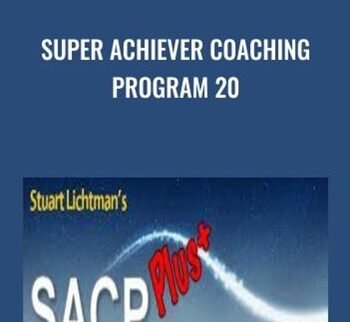 Super Achiever Coaching Program 20 - Stuart Uchtman