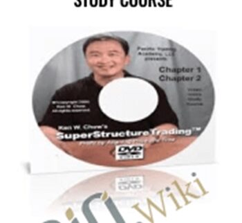 Super Structure Trading Home Study Course – Ken Chow