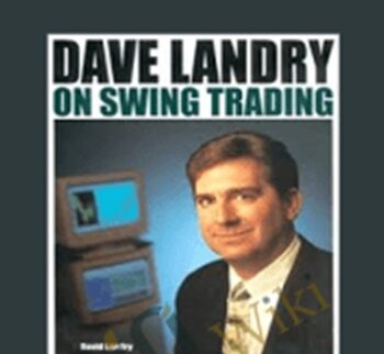 Swing Trading for a Living – Dave Landry