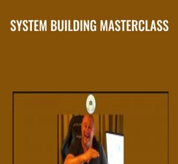 System Building Masterclass - Scott Phillips Trading