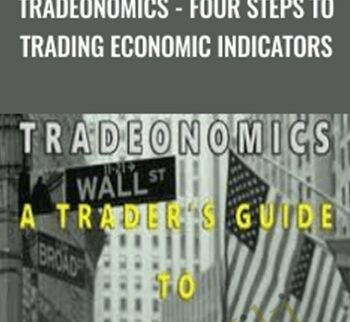 Tradeonomics - Four Steps to Trading Economic Indicators - Udemy