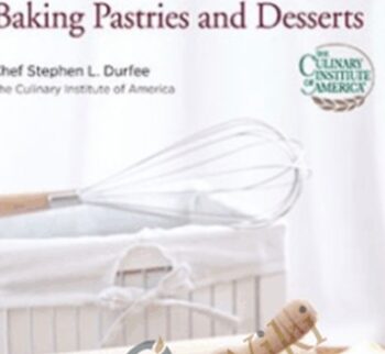 The Everyday Gourmet Series: Baking Pastries and Desserts - TTC