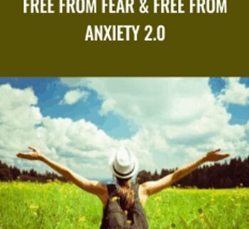 Free from Fear & Free From Anxiety 2.0 – Tabnadge Harper