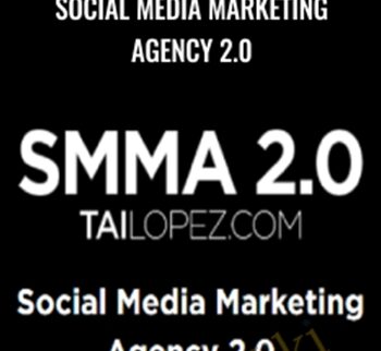 Social Media Marketing Agency 2.0 – Tai Lopez