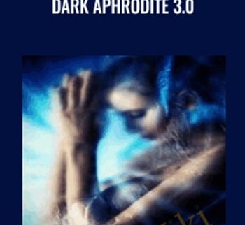 Dark Aphrodite 3.0
