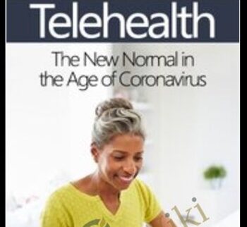 Telehealth: The New Normal in the Age of Coronavirus - Tracey Davis