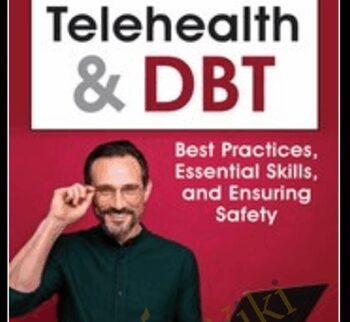 Telehealth and DBT: Best Practices, Essential Skills, and Ensuring Safety - Lane Pederson