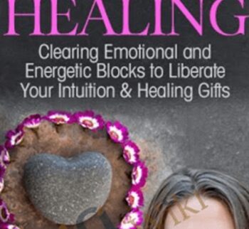 The 4 Foundations of Intuitive Healing - Wendy De Rosa