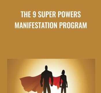The 9 Super Powers Manifestation Program