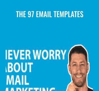 The 97 Email Templates - Justin Cener