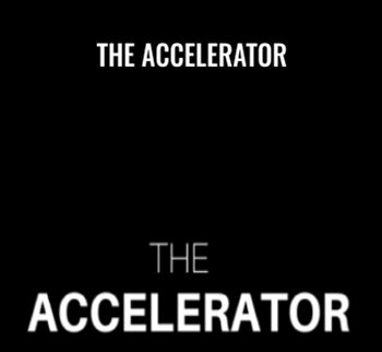 The Accelerator - Mike Vestil