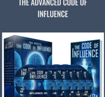 The Advanced Code Of Influence – Paul Mascetta