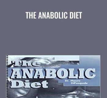 The Anabolic Diet - Mauro DiPasquale