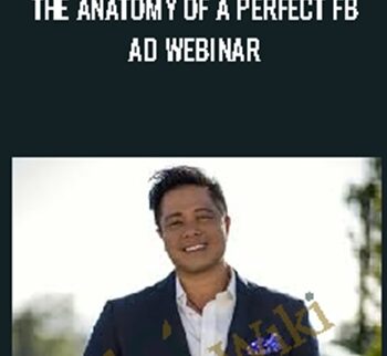 The Anatomy Of A Perfect FB Ad Webinar