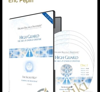 HigherBalance - High Guard: The Art of Energy Defense - Eric Pepin