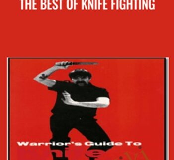The Best Of Knife Fighting – John La Tourrette