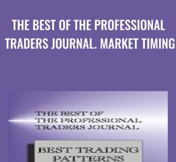 The Best of the Professional Traders Journal. Market Timing - Larry Connors