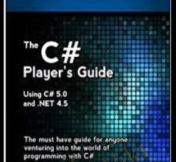 The C# Player's Guide  - RB Whitaker