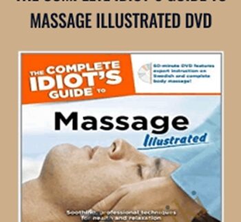 The Complete Idiot's Guide to Massage Illustrated DVD -  Vicky Jordan
