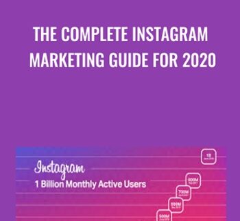 The Complete Instagram Marketing Guide for 2020