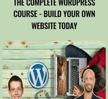 The Complete WordPress Course – Build Your Own Website Today – Joe Parys