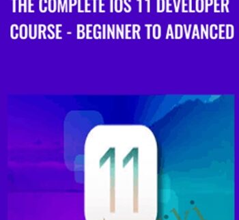 The Complete iOS 11 Developer Course - Beginner To Advanced - Joe Parys