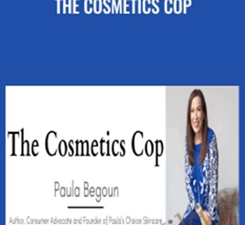 The Cosmetics Cop - Paula Begoun