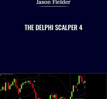The Delphi Scalper 4 - Jason Fielder