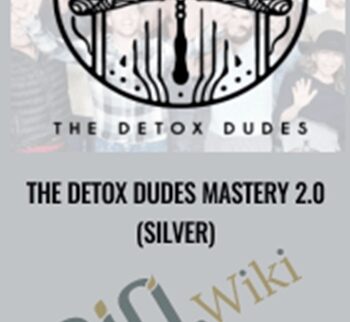 The Detox Dudes Mastery 2.0 (silver) - Josh Macin