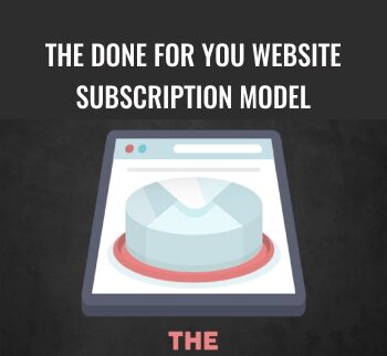 The Done For You Website Subscription Model - Ben Adkins
