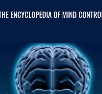 The Encyclopedia of Mind Control - Dantalion Jones