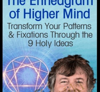 The Enneagram of Higher Mind - Russ Hudson