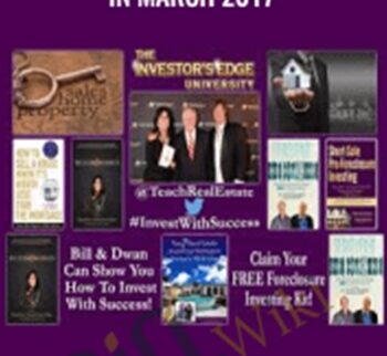 The Foreclosure Fortune Hunt in March 2017 – Investorsedgeuniversity.com