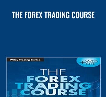 The Forex Trading Course -  Abe Cofnas