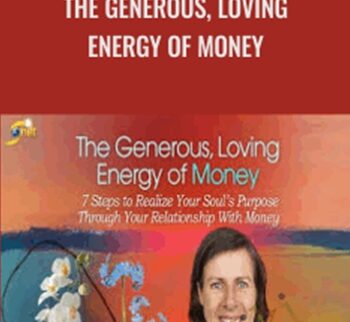The Generous, Loving Energy of Money - Sarah McCrum