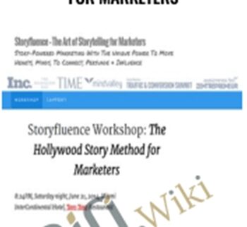 The Hollywood Story Method for Marketers – Andre Chaperon and Michael Hauge