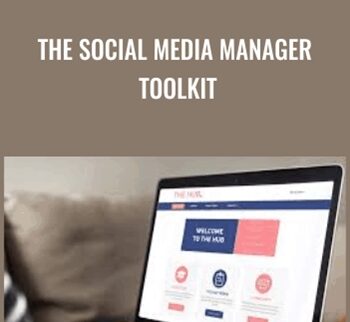 The Social Media Manager Toolkit – The Hub
