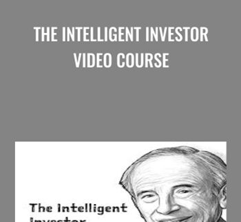 The Intelligent Investor Video Course - Stig Brodersen