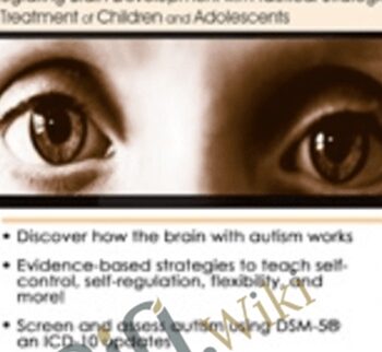 The Key to Autism: Integrating Brain Development with Practical Strategies for Treatment of Children and Adolescents - Cara Marker Daily