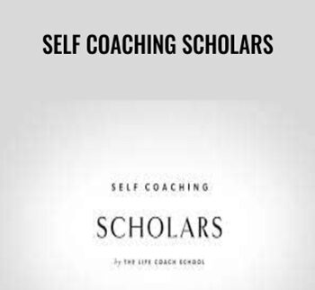 Self Coaching Scholars – The Life Coach School