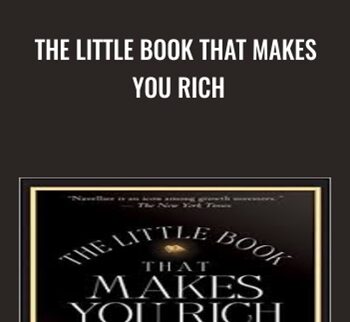 The Little book That Makes You Rich - Louis Navellier